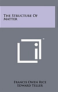 The Structure of Matter (Hardcover)