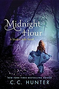 Midnight Hour: A Shadow Falls Novel (Paperback)