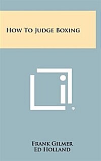 How to Judge Boxing (Hardcover)