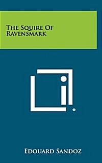 The Squire of Ravensmark (Hardcover)