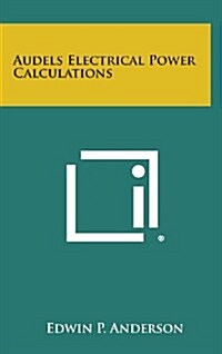 Audels Electrical Power Calculations (Hardcover)