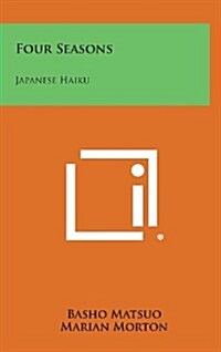 Four Seasons: Japanese Haiku (Hardcover)