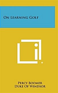 On Learning Golf (Hardcover)