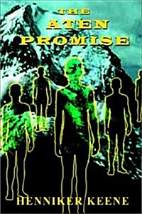 The Aten Promise (Hardcover)