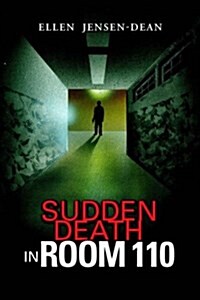 Sudden Death in Room 110 (Hardcover)