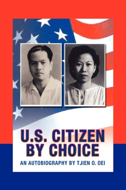 U.S. Citizen by Choice (Hardcover)