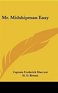 Mr. Midshipman Easy (Hardcover)