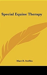 Special Equine Therapy (Hardcover)