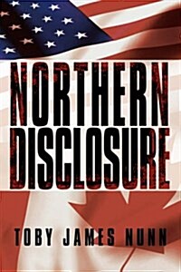 Northern Disclosure (Hardcover)