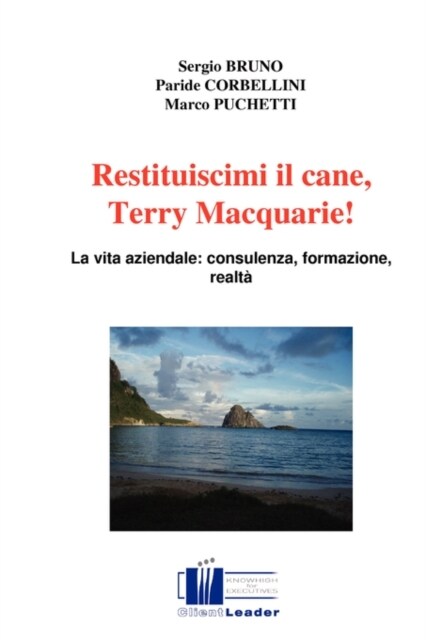 Restituiscimi Il Cane, Terry Macquarie! (Hardcover)