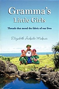 Grammas Little Girls (Hardcover)