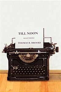 Till Noon (Hardcover)