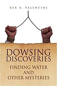 Dowsing Discoveries (Hardcover)