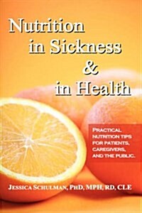 Nutrition in Sickness & in Health (Hardcover)