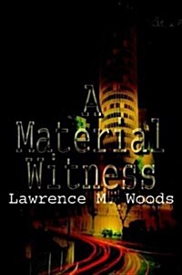 A Material Witness (Hardcover)