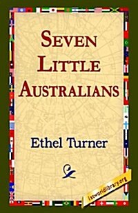 Seven Little Australians (Hardcover)