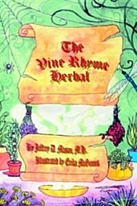 The Vine Rhyme Herbal (Hardcover)