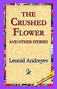 The Crushed Flower and Other Stories (Hardcover)