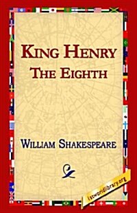 King Henry the Eighth (Hardcover)