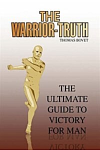 The Warrior-Truth (Hardcover)