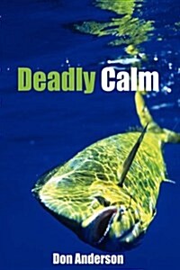 Deadly Calm (Hardcover)