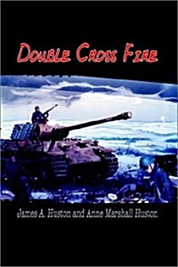 Double Cross Fire (Hardcover)