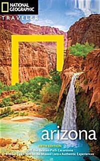 National Geographic Traveler: Arizona, 5th Edition (Paperback)