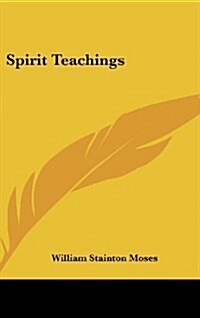 Spirit Teachings (Hardcover)