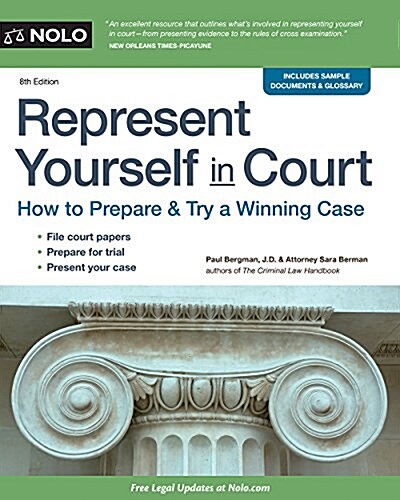 Represent Yourself in Court: How to Prepare & Try a Winning Case (Paperback)