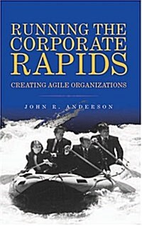 Running the Corporate Rapids (Hardcover)