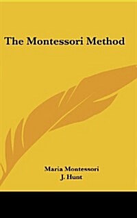 The Montessori Method (Hardcover)