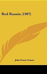 Red Russia (1907) (Hardcover)