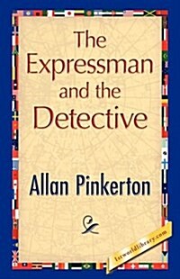 The Expressman and the Detective (Hardcover)