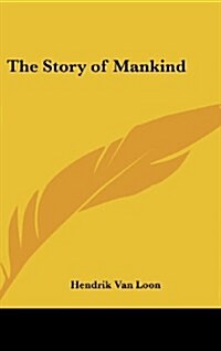 The Story of Mankind (Hardcover)