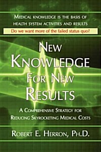 New Knowledge for New Results (Hardcover)