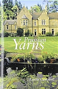 Prussian Yarns (Hardcover)