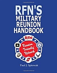 Rfns Military Reunion Handbook (Hardcover)