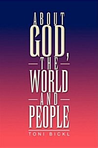 About God, the World and People (Hardcover)