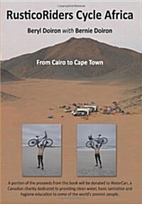 Rusticoriders Cycle Africa: From Cairo to Cape Town (Hardcover)