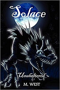 Solace: Unsheltered (Hardcover)