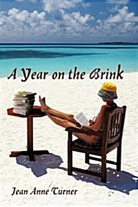 A Year on the Brink (Hardcover)