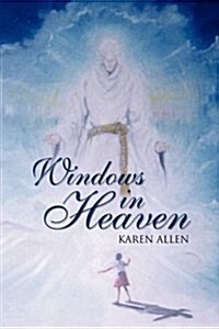 Windows in Heaven (Hardcover)