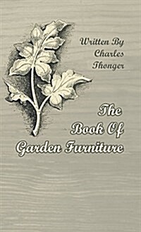 The Book of Garden Furniture (Hardcover)