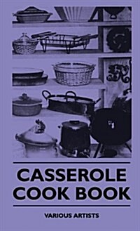 Casserole - Cook Book (Hardcover)