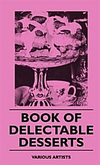 Book of Delectable Desserts (Hardcover)