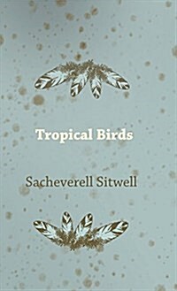 Tropical Birds (Hardcover)