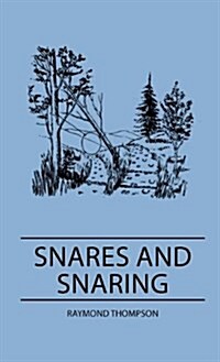 Snares and Snaring (Hardcover)