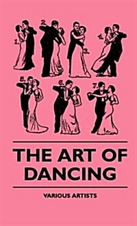 The Art of Dancing (Hardcover)