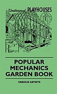 Popular Mechanics Garden Book (Hardcover)