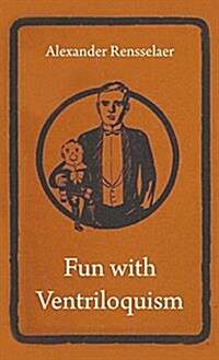 Fun with Ventriloquism (Hardcover)